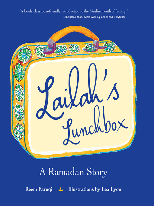 Title details for Lailah's Lunchbox by Reem Faruqi - Wait list